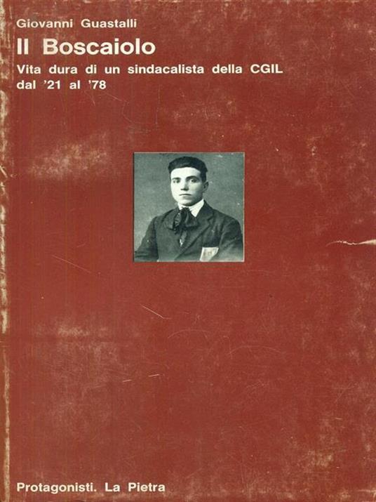 Il  boscaiolo - Giovanni Guastalli - copertina