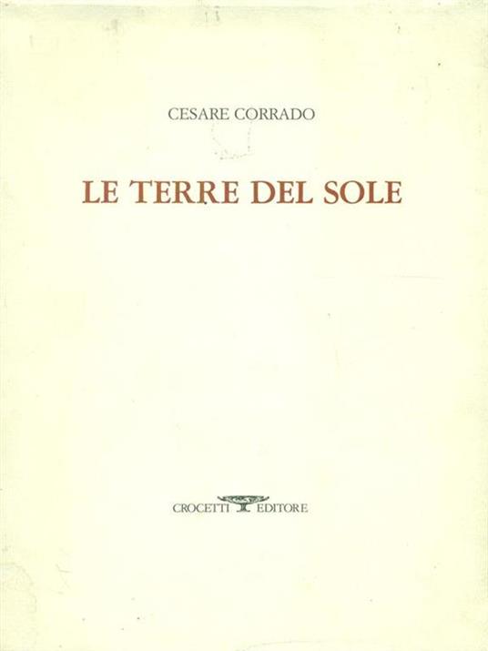 Le  terre del sole - Cesare Corrado - 2