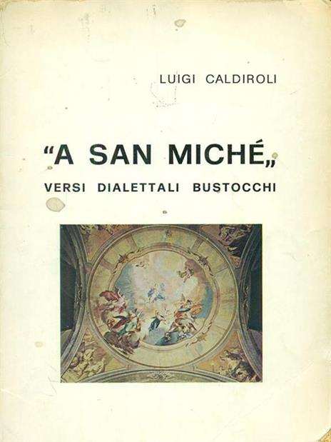 A San Michè - Luigi Caldiroli - 2