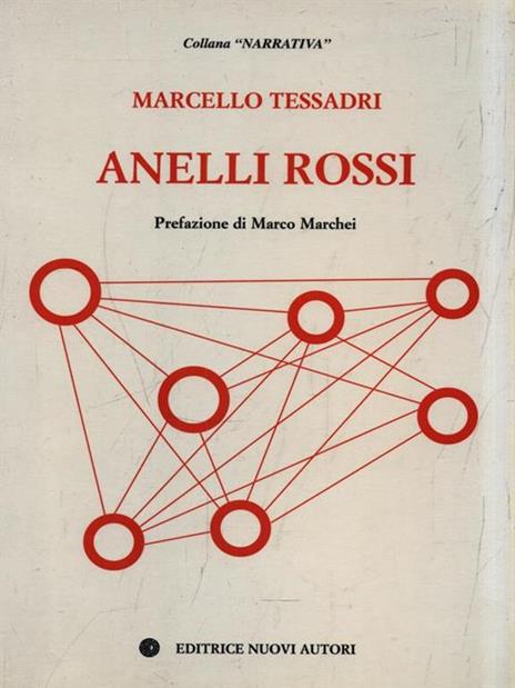 Anelli rossi - Marcello Tessadri - 2