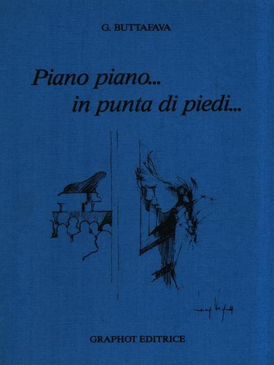 Piano piano... in punta di piedi - Giovanni Buttafava - copertina