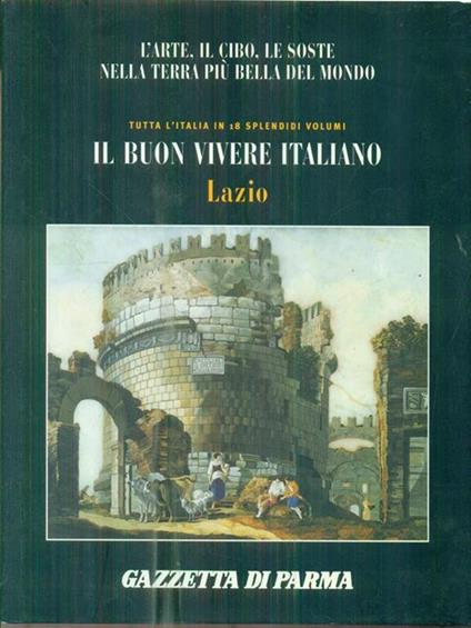 I grandi libri del Buon vivere italiano. Lazio - copertina