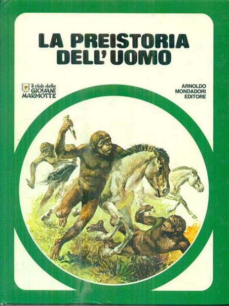 La preistoria dell'uomo -   - 2