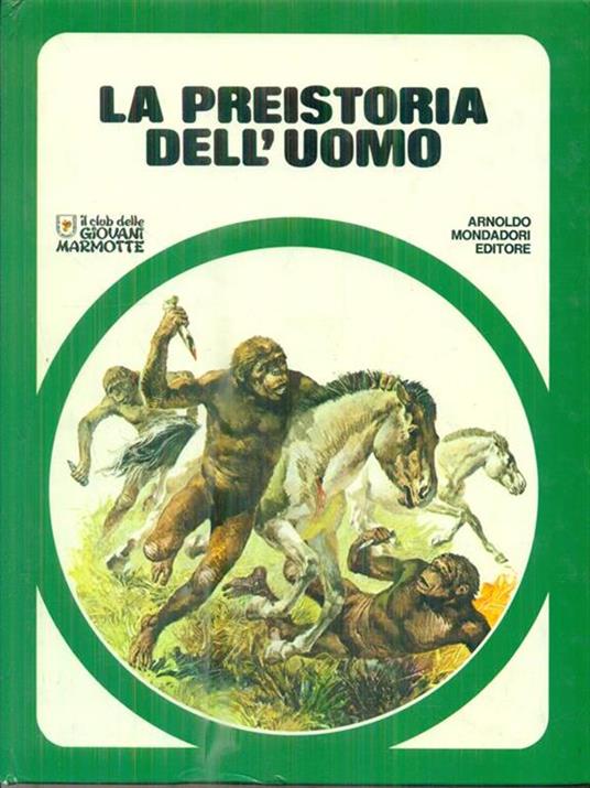 La preistoria dell'uomo -   - copertina