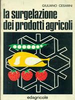 La  surgelazione dei prodotti agricoli