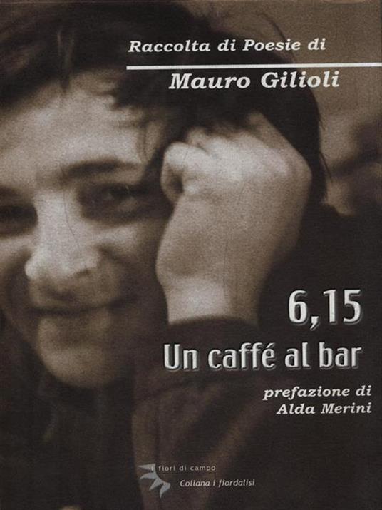 6,15 Un caffè al bar - Mauro Gilioli - copertina