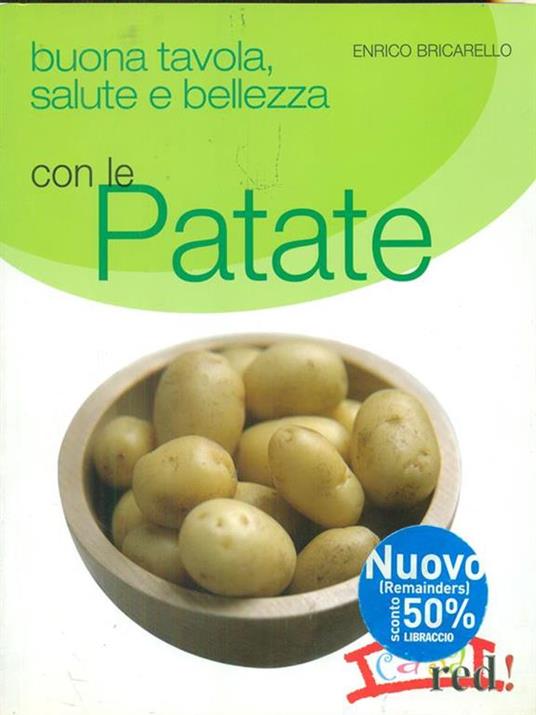 Buona tavola, salute e bellezza con le patate - Enrico Bricarello - copertina