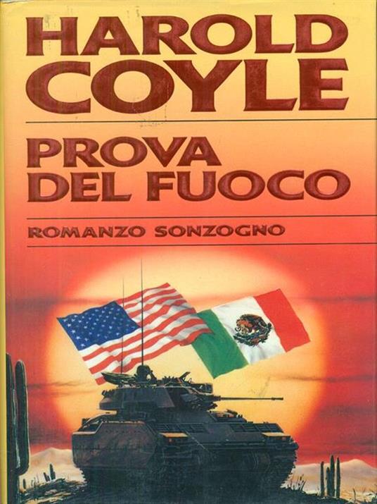 Prova del fuoco - Harold Coyle - copertina