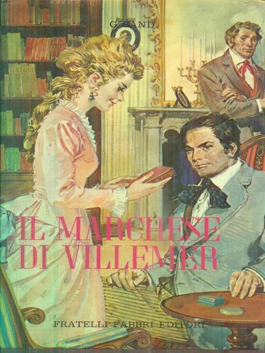 Il marchese di Villemer - George Sand - copertina