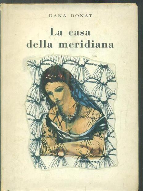 La casa della meridiana - Dana Donat - 2