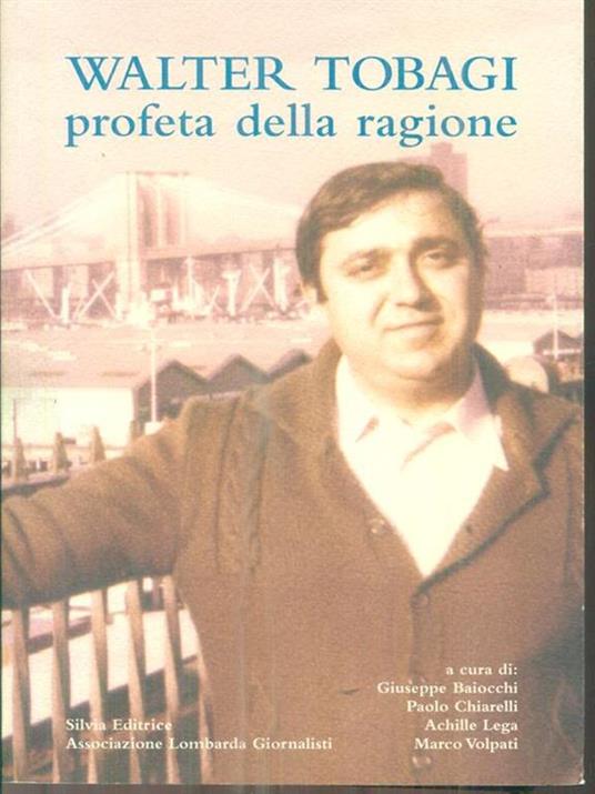 Walter Tobagi profeta della ragione - copertina