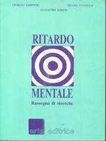 Ritardo mentale. Rassegna di ricerche