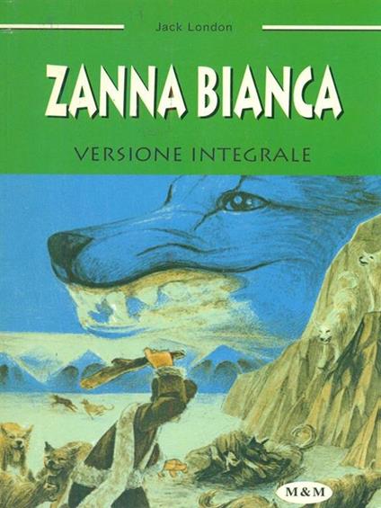 Zanna Bianca - Jack London - copertina