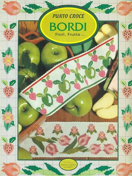 Punto croce Bordi Fiori, Frutta .. -   - 2