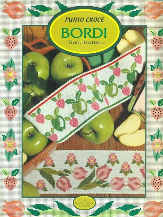 Punto croce Bordi Fiori, Frutta .. -   - copertina