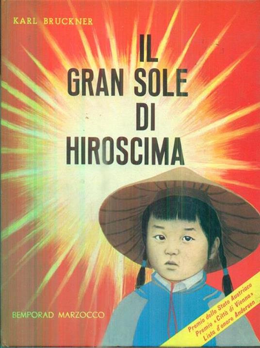 Il gran sole di Hiroscima - Karl Bruckner - copertina