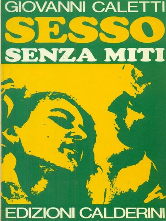 Sesso senza miti - Giovanni Caletti - copertina