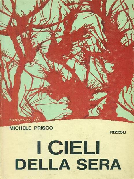 I  cieli della sera - Michele Prisco - 2