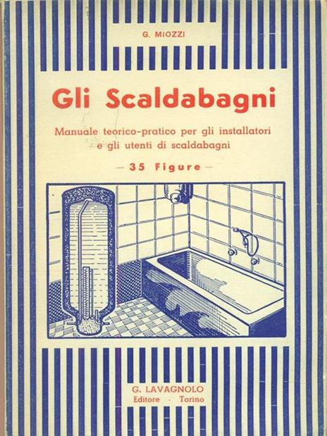 Gli  scaldabagni - G. Miozzi - copertina