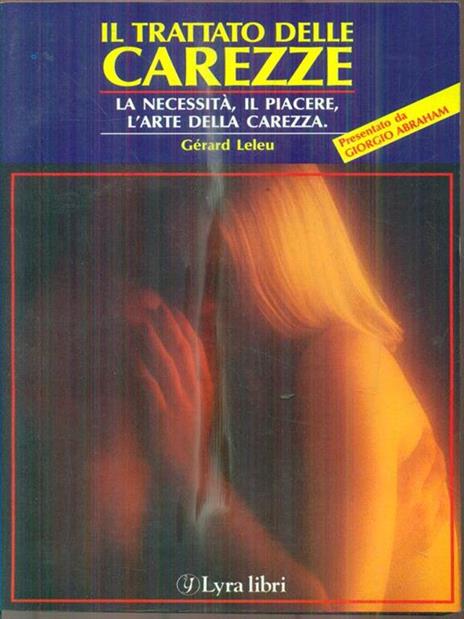 Il trattato delle carezze - Gérard Leleu - copertina