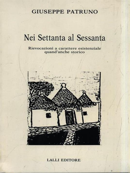 Nei settanta al sessanta - Giuseppe Patruno - copertina