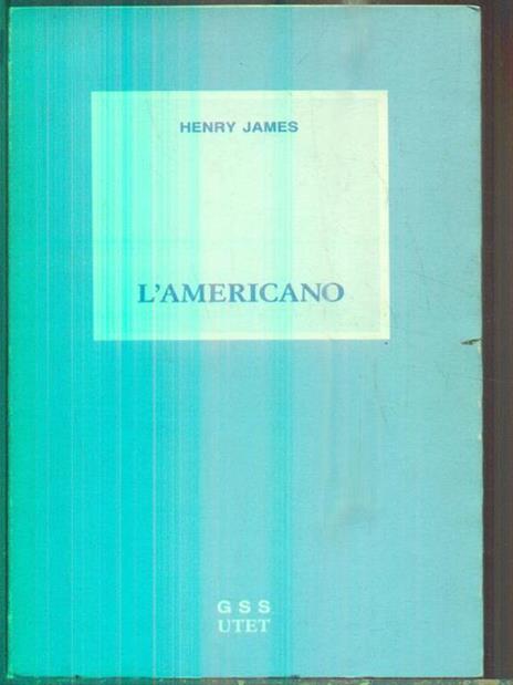 L' americano - Henry James - 2