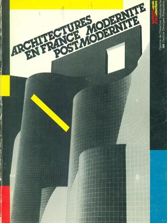 Architectures en france modernite post-modernite -   - copertina