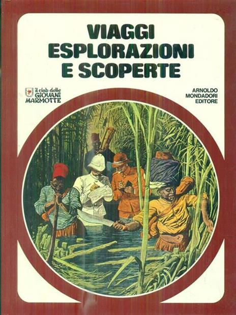 Viaggi esplorazioni e scoperte -   - 2