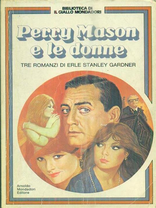 Perry Mason e le donne - Erle Stanley Gardner - copertina