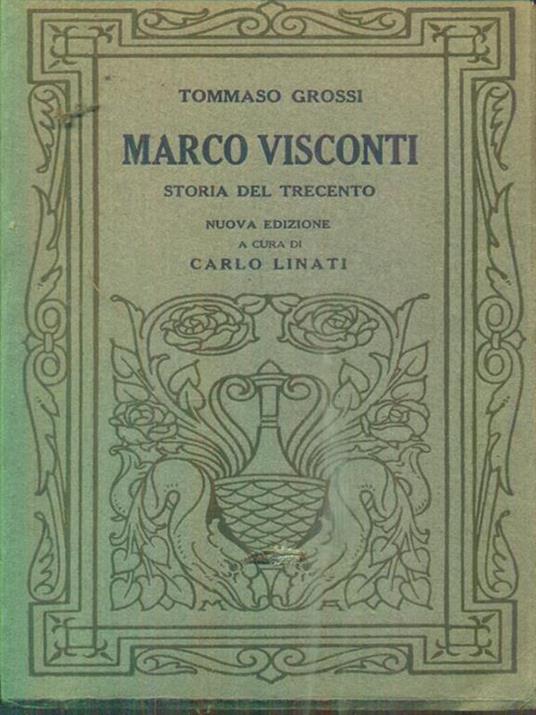 Marco Visconti. Storia del trecento - Tommaso Grossi - copertina