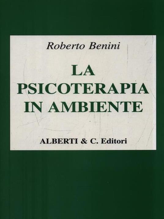 La psicoterapia in ambiente - Roberto Benini - copertina