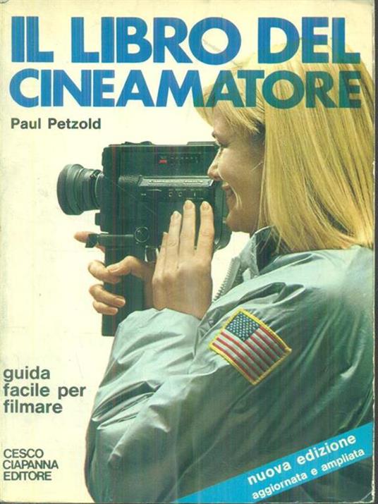 Il libro del cineamatore - Paul Petzold - copertina