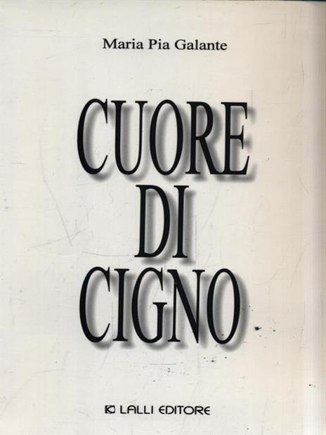 Cuore di cigno - Maria Pia Galante - copertina