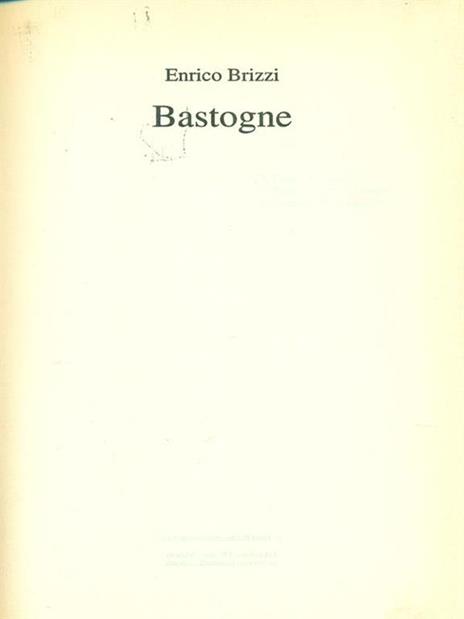 Bastogne - Enrico Brizzi - copertina