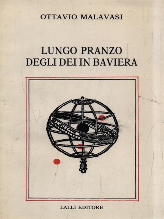 Lungo pranzo degli Dei in Baviera - Ottavio Malavasi - 2