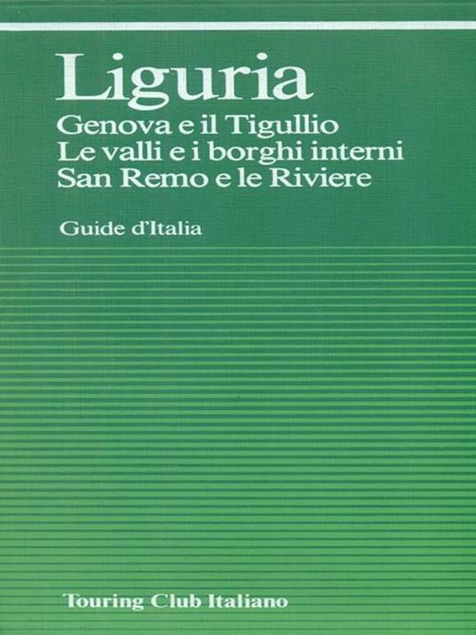 Liguria. Genova e Tigullio. Le valli e i borghi interni - copertina