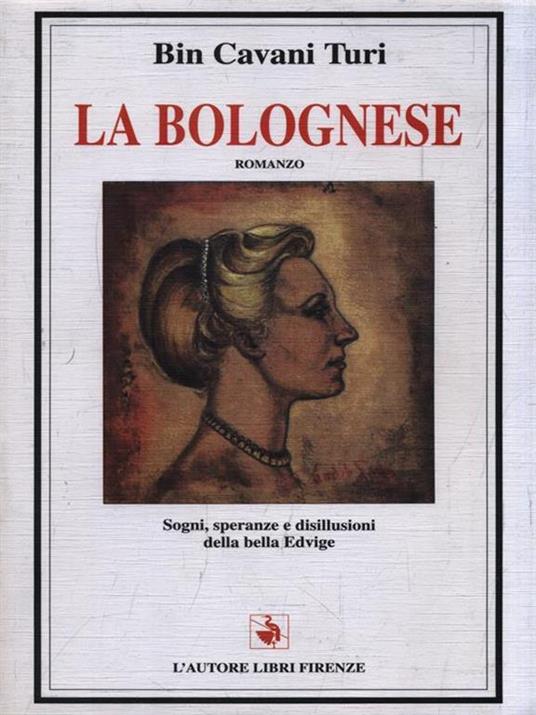 La bolognese - Bin Cavani Turi - copertina