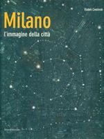 Milano. L'immagine della città