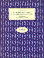 Il  buon vecchio e la bella fanciulla