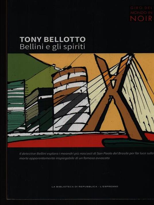 Bellini e gli spiriti - Tony Bellotto - copertina