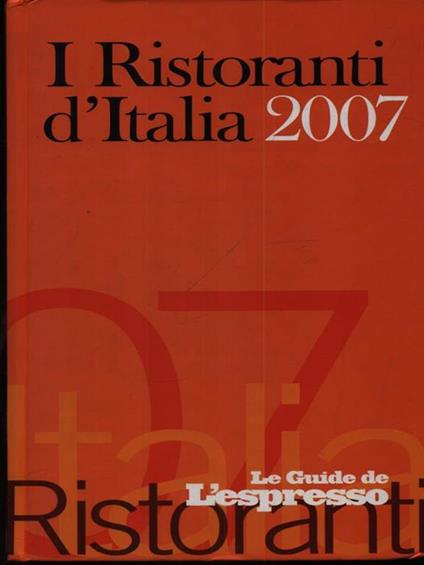 I ristoranti d'Italia 2007 - copertina