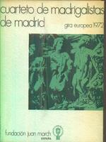 Cuarteto de madrigalistas de Madrid. Gira europea 1972