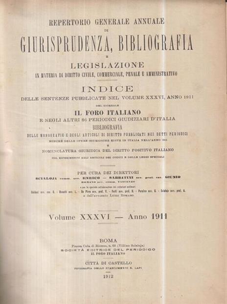 Repertorio generale annuale di giurisprudenza, bibliografia e legislazione 1911 - 2