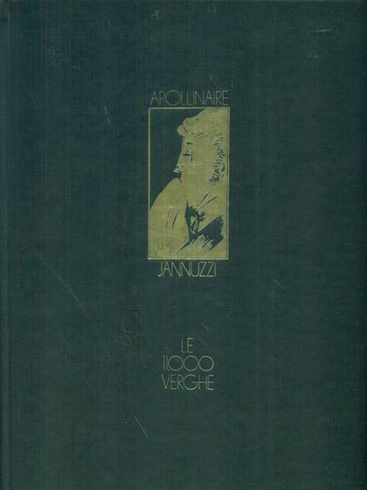 Le  11000 verghe - Guillaume Apollinaire - copertina