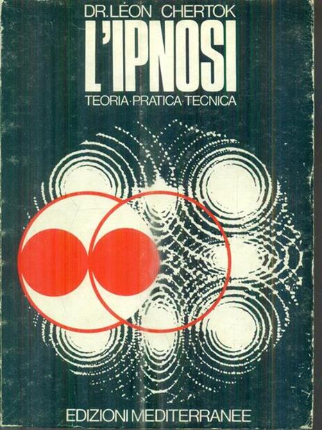 L' ipnosi - Leon Chertok - copertina