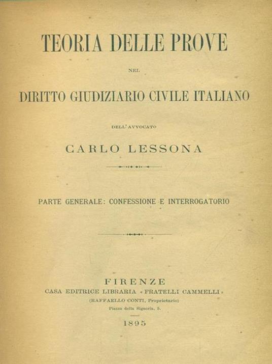 Teoria delle prove nel diritto giudiziario civile ita5 voll. - Carlo Lessona - copertina