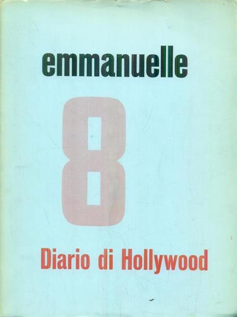 Emmanuelle 8. Diario di Hollywood - copertina