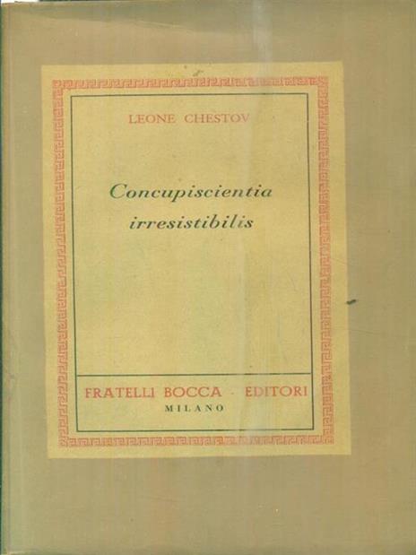 Concupiscientia irresistibilis - Leone Chestov - copertina