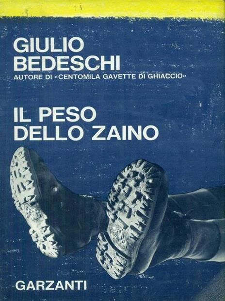 Il  peso dello zaino - Giulio Bedeschi - copertina