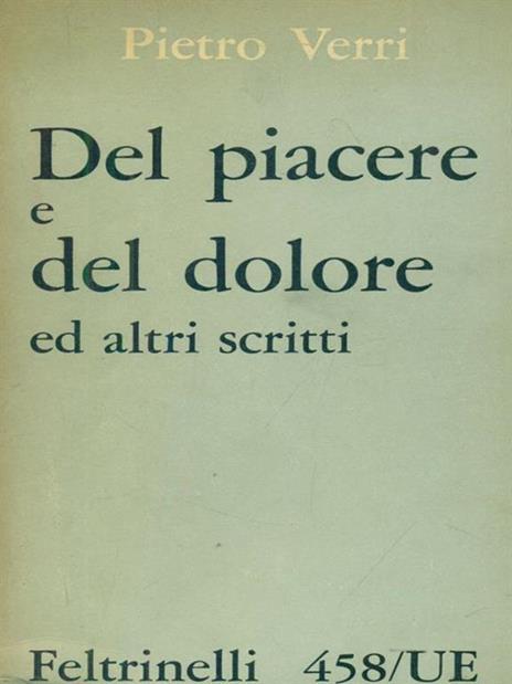 Del piacere e del dolore ed altri scritti - Pietro Verri - copertina